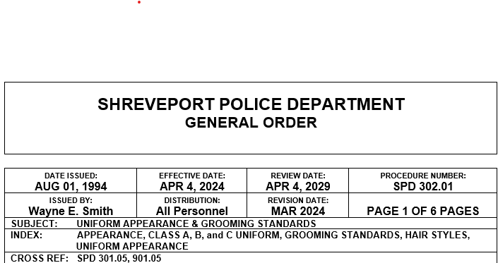 SHREVEPORT POLICE DEPARTMENT APPEARANCE &amp;amp; GROOMING ORDER
