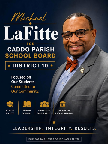 Michael R. LaFitte Candidate for Caddo Parish School Board, District 10
