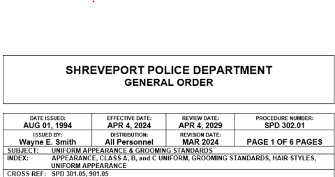 SHREVEPORT POLICE DEPARTMENT APPEARANCE &amp; GROOMING ORDER
